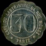 Jeton de nécessité de 30 centimes émis par le Café du Labyrinthe - 64, Rue Monge à Paris - revers