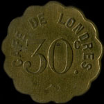 Jeton de ncessit de 30 centimes mis par le Caf de Londres  Paris - avers