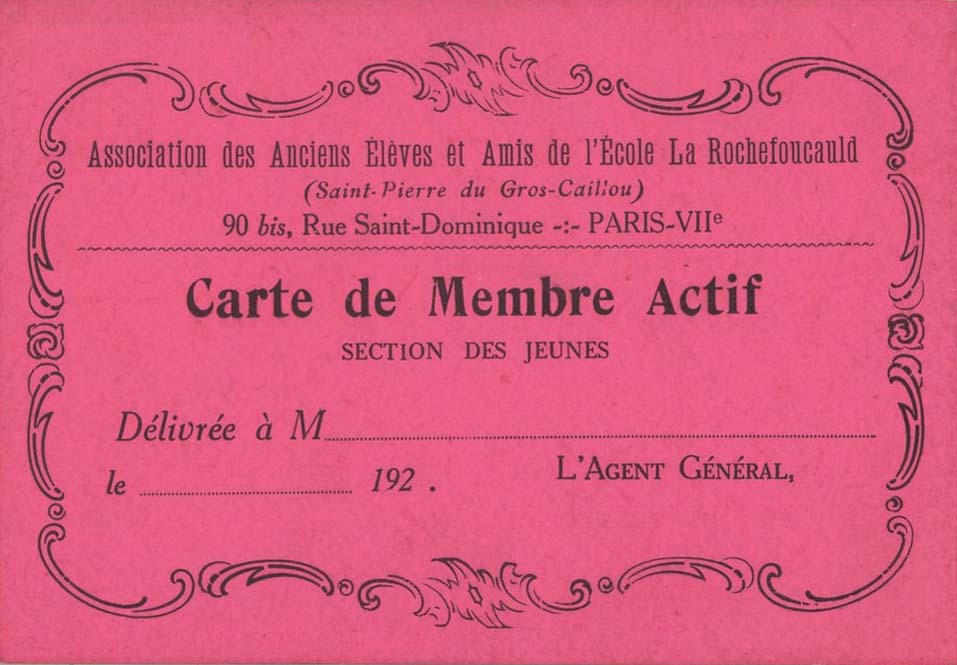 Carte de membre actif de l'Association des Anciens El�ves et Amis de l'Ecole La Rochefoucauld (Saint-Pierre du Gros-Caillou) - 90bis, Rue Saint-Dominique Paris VIIe