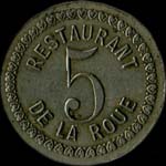 Jeton Restaurant de la Roue à Paris - 5 centimes - revers