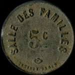 Jeton Salle des Familles  Paris - 5 centimes - avers