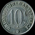 Jeton Union des Cinémas de France à Paris - 10 centimes - avers