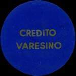 Timbre-monnaie de 10 centesimi sous capsule bleue - Credito Varesino - Italie - avers