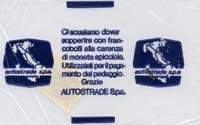 Timbre-monnaie Autostrade 100 lire type 1 - Italie - face