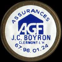 Monnaie publicitaire Assurances AGF J.C. Boyron - Clermont-L’H. - 67.96.01.24 - sur 10 francs Mathieu (imitation de Pile ou Pub)