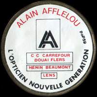Monnaie publicitaire Alain Afflelou - C C Carrefour Douai Flers - Hénin Beaumont - Lens - L’opticien nouvelle génération - sur 10 francs Mathieu