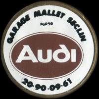 Monnaie publicitaire Garage Mallet Seclin - Audi - 20.90.09.61 - sur 10 francs Mathieu