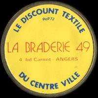 Monnaie publicitaire La Braderie 49 - 4, Bd Carnot - Angers - Le discount textile du centre ville - sur 10 francs Mathieu