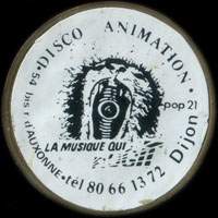 Monnaie publicitaire Disco Animation - La Musique qui rugit - 54 bis Rue d’Auxonne - tél 80.66.13.72 Dijon - sur 10 francs Mathieu