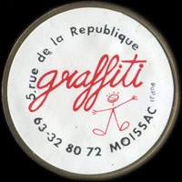Monnaie publicitaire Graffiti (rose) - 5, Rue de la République - 63.32.80.72 Moissac  sur 10 francs Mathieu