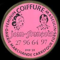 Monnaie publicitaire Jean-François - 27 96 64 97 - Coiffure Masculin Féminin - Galerie Marchande Carrefour Flers - sur 10 francs Mathieu