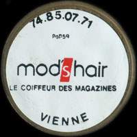 Monnaie publicitaire 74.85.07.71 - Mod's Hair - Le coiffeur des magazines - Vienne sur 10 francs Mathieu
