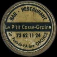 Monnaie publicitaire Bar - Restaurant - Le P'tit Casse-Graine - 73 62 11 24 - La Font-de-l'Arbre Orcines - sur 10 francs Mathieu (imitation de Pile ou Pub)