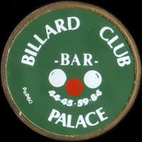 Monnaie publicitaire Billard Club Palace - Bar - 44.45.59.84 - sur 10 francs Mathieu