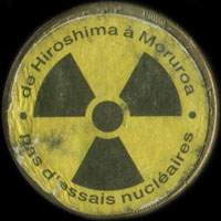 Monnaie publicitaire De Hiroshima à Moruroa - Pas d'essais nucléaires sur 10 francs Génie (imitation de Pile ou Pub)