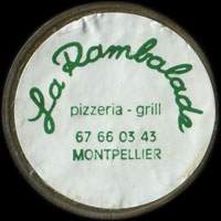 Monnaie publicitaire La Rambalade - Pizzeria Grill 67.66.03.43 Monpellier (type 2) - sur 10 francs Mathieu (imitation de Pile ou Pub)