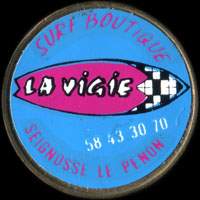Monnaie publicitaire Surf boutique - La Vigie - 58 43 30 70 - Seignosse Le Penon - sur 10 francs Mathieu