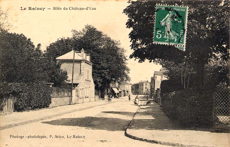 Le Raincy - L'Allée du Château d'Eau en 1913