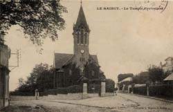 Le Raincy - Le Temple de l'Eglise Réformée en 1908