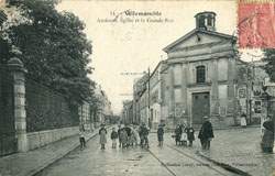 Villemomble ou Villemonble - Ancienne Eglise et la Grande-Rue