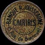 Timbre-monnaie Banque R.Jousseaume - 15, Rue de Bonneval - Chartres - 10 centimes rouge sur fond bleu-noir verg - avers