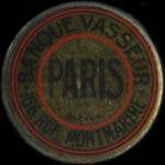 Timbre-monnaie Banque Vasseur - 166, Rue Montmartre - Paris - 5 centimes vert sur fond rouge - avers