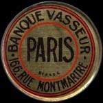 Timbre-monnaie Banque Vasseur - 166, Rue Montmartre - Paris - 10 centimes rouge sur fond bleu-noir vergé - avers