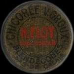Timbre-monnaie Chicorée V.Groux - H.Eloy successeur - Blendecques - Pas-de-Calais - 15 centimes vert ligné sur fond rouge - avers