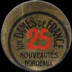 Timbre-monnaie Aux Dames de France - Nouveautés - Bordeaux - 25 centimes bleu sur fond doré - (décentré) - avers