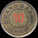 Timbre-monnaie Grand Bazar le Havre - 10 centimes