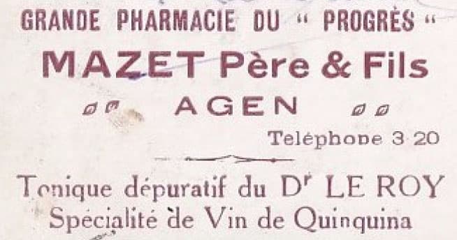 Cachet publicitaire de la Grande Pharmacie du Progr�s - Mazet P�re & Fils � Agen en 1920