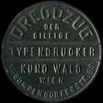 Timbre-monnaie Dregozug der billige - typendrucker- Kuno Wald - Wien - 50 heller sur fond bleu - avers