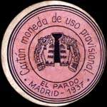 Timbre-monnaie de fantaisie - El Pardo - Madrid - 1937 - Espagne - carton moneda