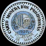 Timbre-monnaie de fantaisie - Villassar de Mar - 1937 - Espagne - carton moneda