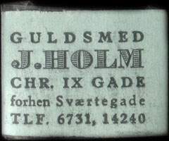Timbre-monnaie Guldsmed J. Holm - Chr. IX Gade - forhen Sværtegade - Tlf. 6731, 14240 - 1 øre sur fond bleu-vert - texte noir (type 2) - Danemark