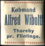 Timbre-monnaie Købmand Alfred Wiboltt - Thoreby pr. Flintinge. - Danemark