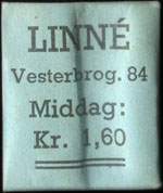 Timbre-monnaie Linné - Vesterbrog. 84 - Middag: Kr 1,60 - Danemark