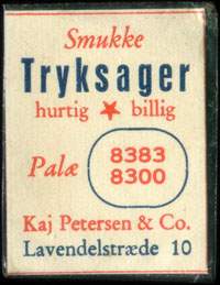 Timbre-monnaie Smukke Tryksager hurtig * billig - Pal 8383 / 8300 - Kaj Petersen & Co - Lavendelstrde 10 - 1 re sur fond blanc - Danemark